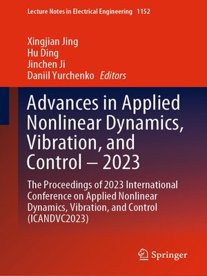 cover image of Advances in Applied Nonlinear Dynamics, Vibration, and Control – 2023